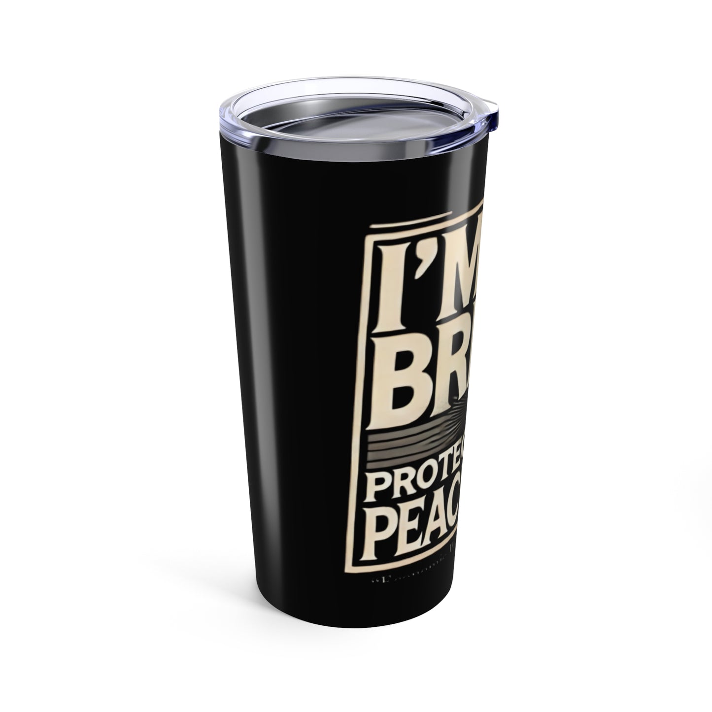 20oz Insulated Tumbler - "I'm On Break, Protecting My Peace 2023"