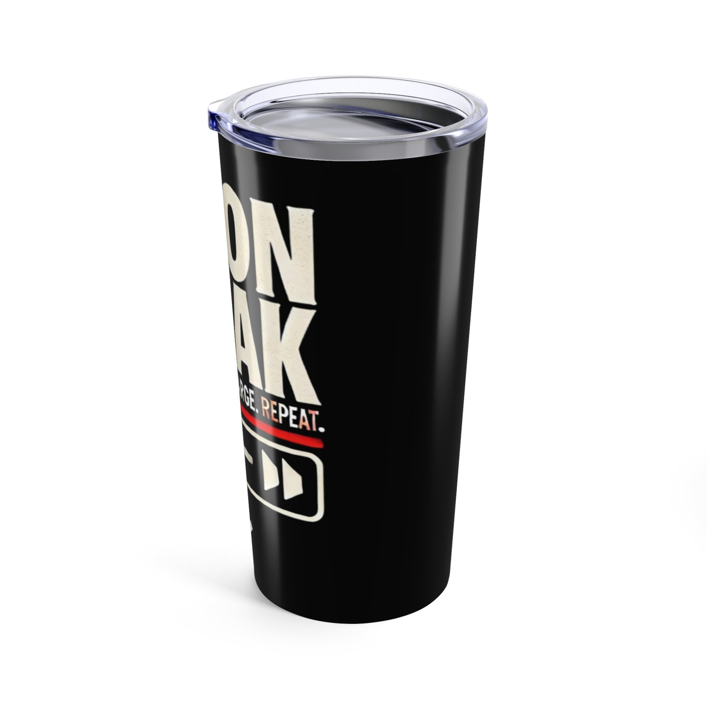 I'm On Break 20oz Tumbler - Motivational Drinkware for Rest & Recharge