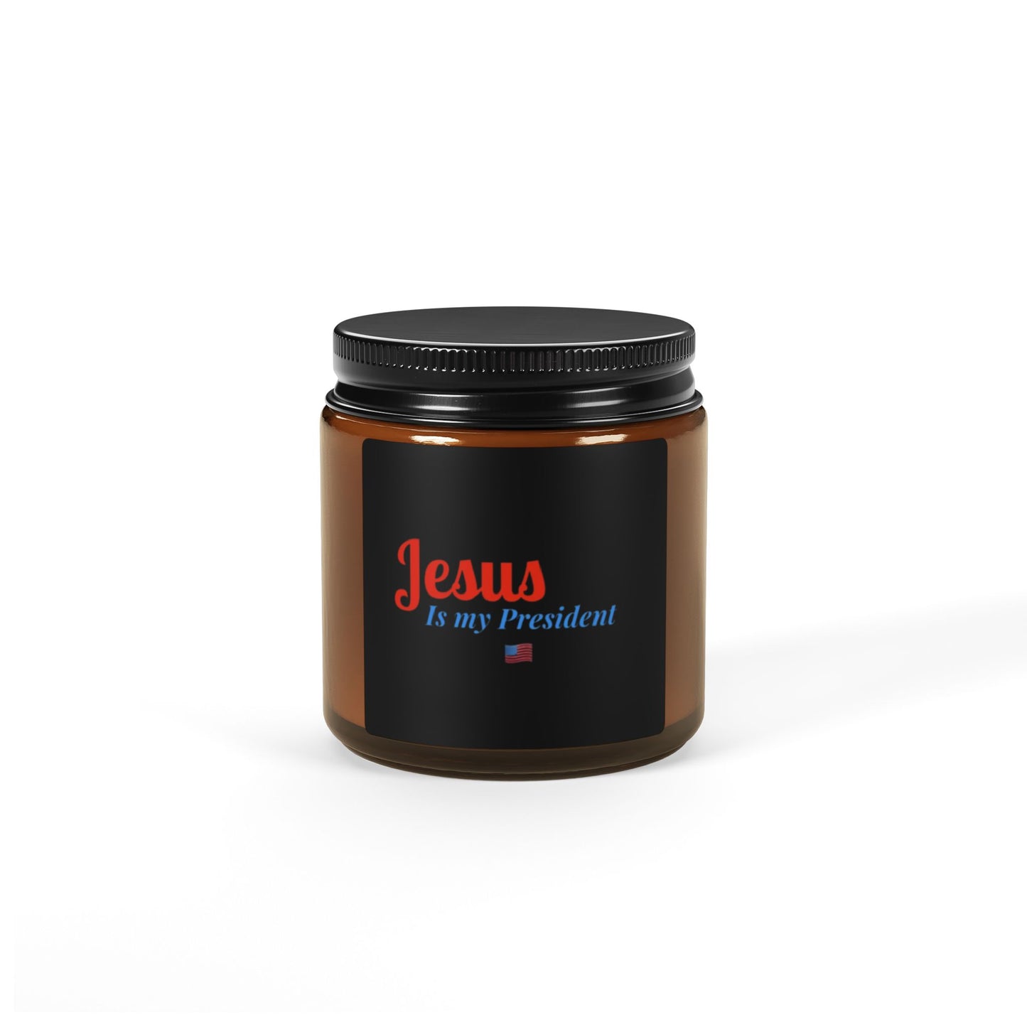 Scented Soy Candle - "Jesus Is My President" - Warm & Inviting Home Decor