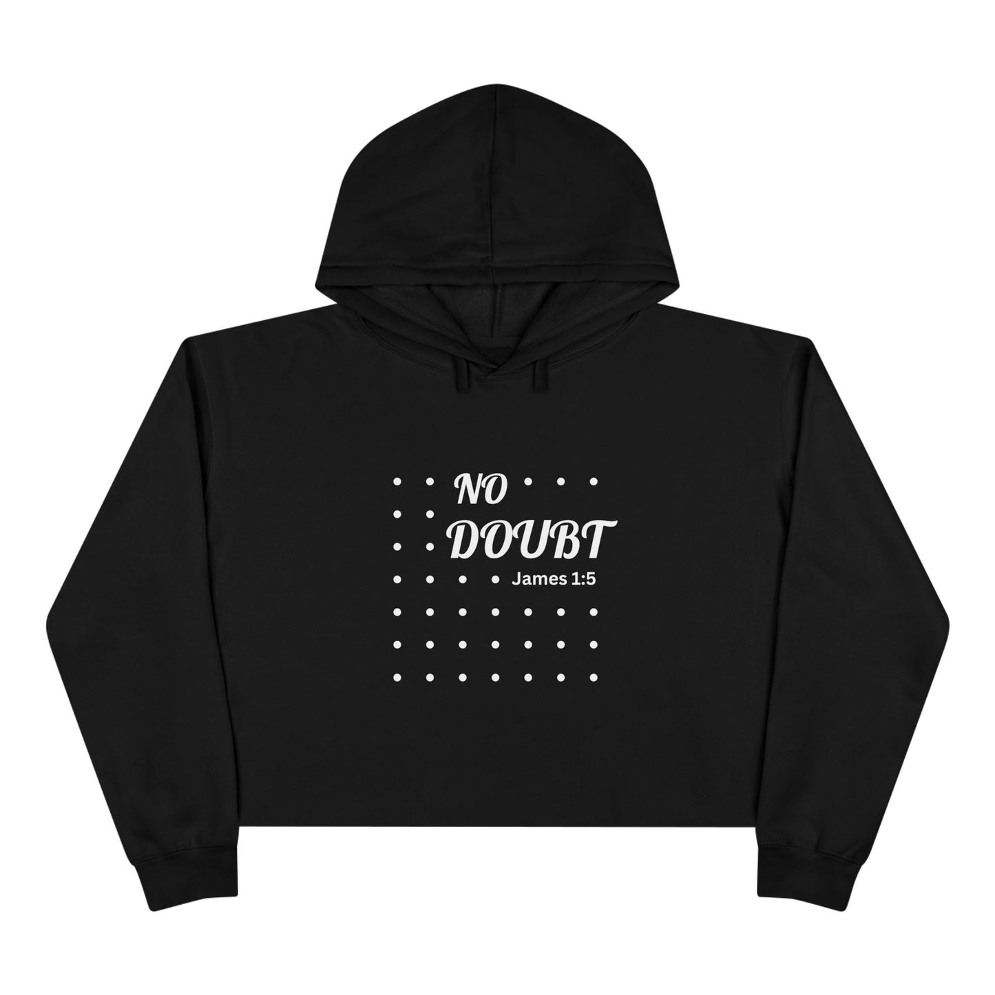 Inspirational Crop Hoodie - 'No Doubt' James 1:5